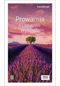 Prowansja i Lazurowe Wybrzeże. Travelbook (wydanie 2) - Krzysztof Bzowski - książka