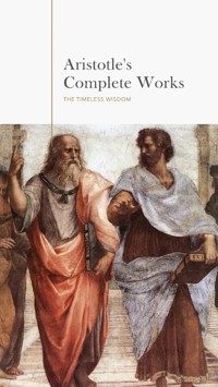 Aristotle: The Complete Works - Aristotle - ebook