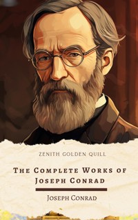 The Complete Works of Joseph Conrad - Conrad Joseph - ebook