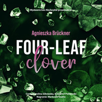 Four-Leaf Clover - Agnieszka Brückner - ebook + audiobook + książka