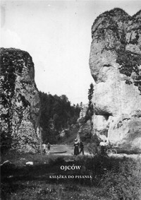 Ojców. Książka do pisania - zbiorowa praca - książka