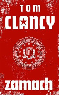 Kwant (1). Zamach - Tom Clancy - ebook