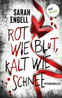 Rot wie Blut, kalt wie Schnee - Engell Sarah - ebook