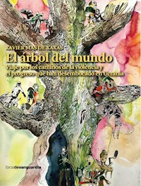 El árbol del mundo - Xavier Mas de Xaxàs - ebook