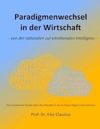 Paradigmenwechsel in der Wirtschaft - Eike Clausius - ebook
