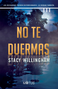 No te duermas - Stacy Willingham - ebook
