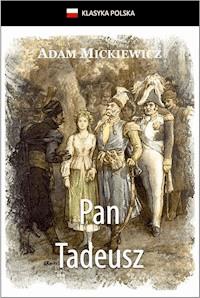 Pan Tadeusz - Adam Mickiewicz - ebook + audiobook