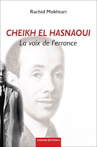 Cheikh El Hasnaoui - Rachid Mokhtari - ebook