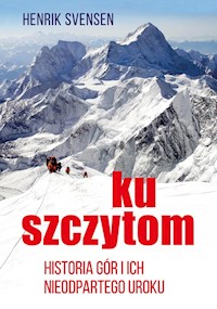 Ku szczytom - Svensen Henrik - książka