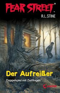 Fear Street 1 - Der Aufreißer - R L Stine - ebook