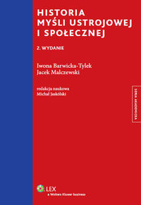 Historia myśli ustrojowej i społecznej - Barwicka-Tylek Iwona, Malczewski Jacek - książka
