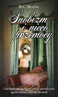 Snobizm i nieco przemocy - Beaton M. C. - ebook + audiobook + książka