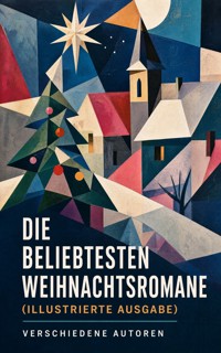 Die beliebtesten Weihnachtsromane (Illustrierte Ausgabe) - Frances Hodgson Burnett - ebook