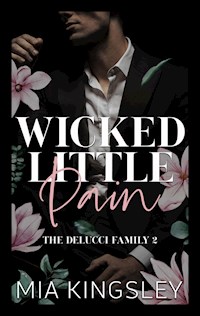Wicked Little Pain - Mia Kingsley - ebook