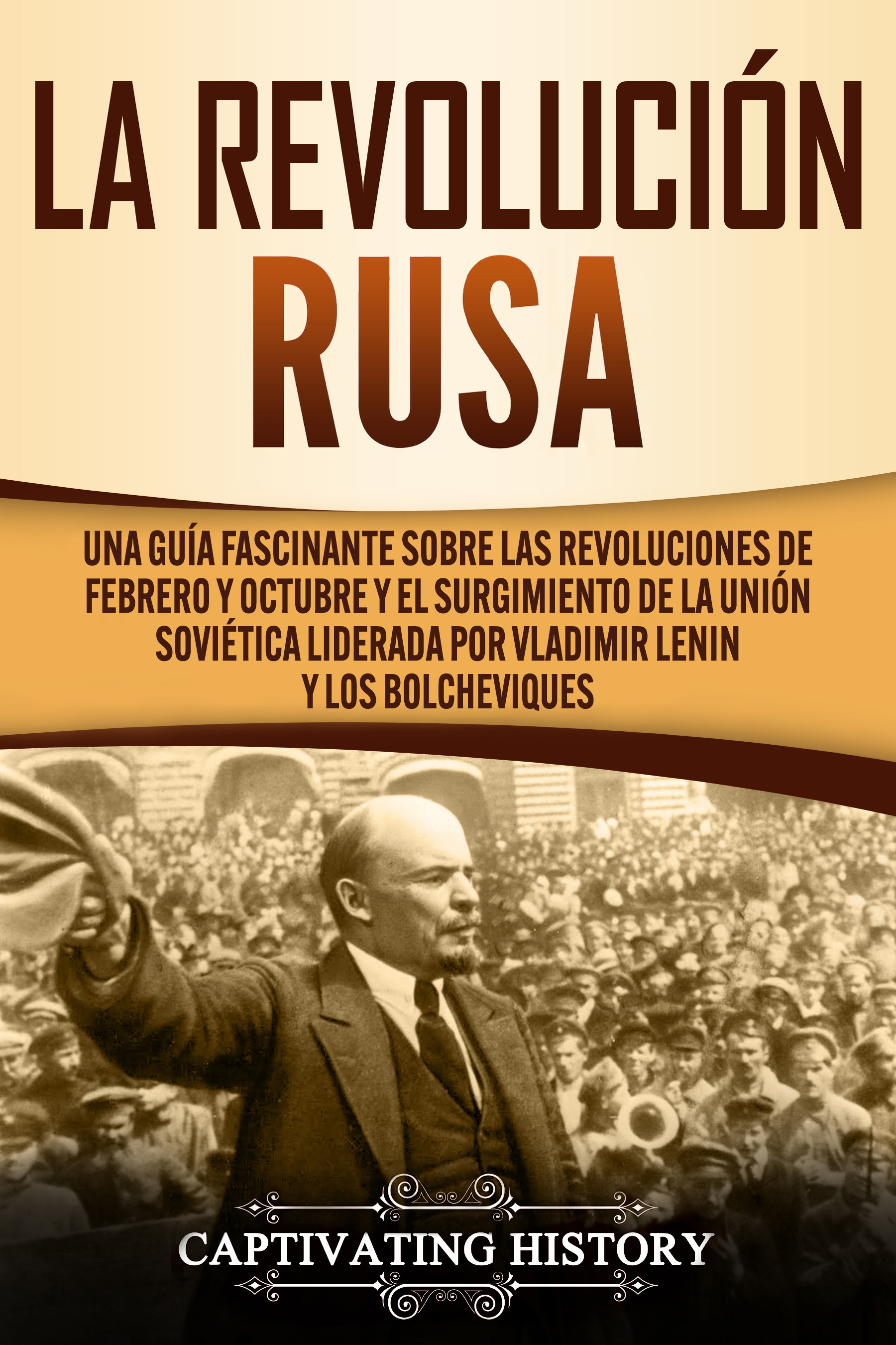 La Revolución Rusa