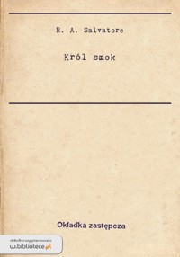 Król Smok - Robert Anthony Salvatore - ebook