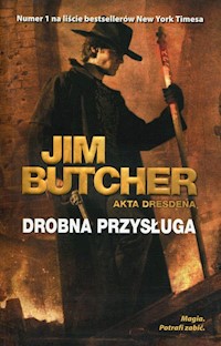 Drobna przysługa Akta Dresdena Tom 10 - Jim Butcher - książka