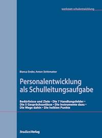 Personalentwicklung als Schulleitungsaufgabe - Bianca Ender - ebook