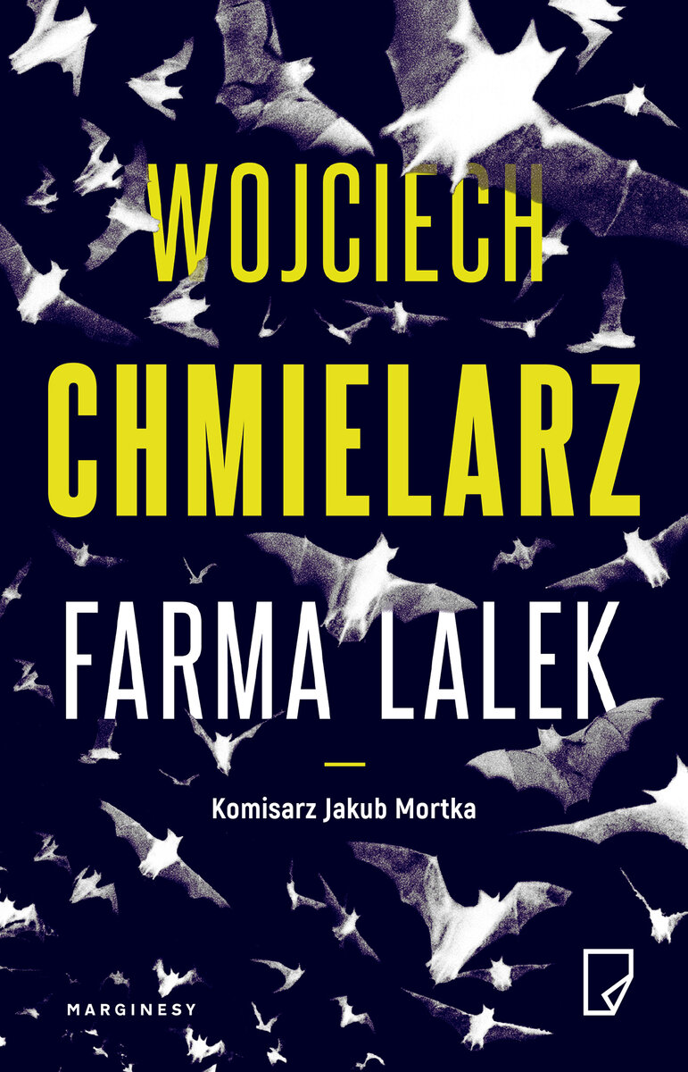 Farma lalek. Komisarz Jakub Mortka. Tom 2 - Wojciech Chmielarz - książka