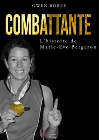 Combattante - Gwen Bobée - ebook