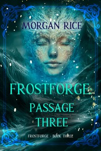 Frostforge: Passage Three (Book Three of the Frostforge Series) - Rice Morgan - ebook