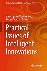 Practical Issues of Intelligent Innovations -  - ebook