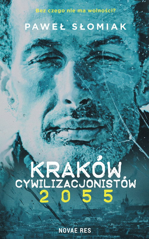 Okładka książki Kraków cywilizacjonistów 2055