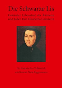 Die Schwarze Lis - Konrad Yona Riggenmann - ebook