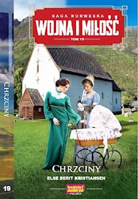 Wojna i miłość t.19 - Else Berit Kristiansen - książka