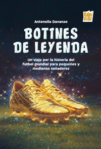 Botines de leyenda - Antonella Davanzo Baros - ebook