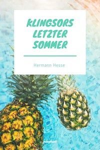 Klingsors letzter Sommer - Hermann Hesse - ebook