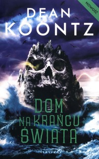 Dom na końcu świata - Dean Koontz - książka