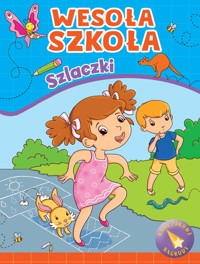Wesoła szkoła. Szlaczki - zbiorowa praca - książka