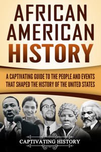 African American History - Captivating History - ebook
