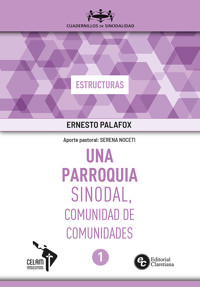 Una parroquia sinodal, comunidad de comunidades - Ernesto Palafox - ebook