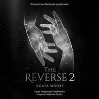 The Reverse 2 - Moore Agata - ebook + audiobook + książka