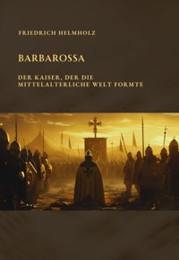 Barbarossa - Friedrich Helmholz - ebook