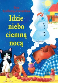 Idzie niebo ciemną nocą - Ewa Szelburg-Zarembina - ebook + książka
