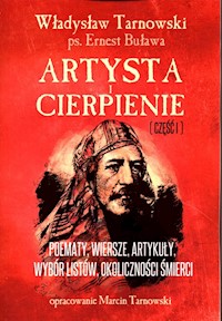 Artysta i cierpienie Część 1 Władysław Tarnowski -  - książka