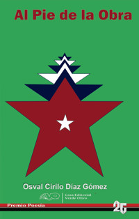 Al pie de la obra - Osval Cirilo Díaz Gómez - ebook