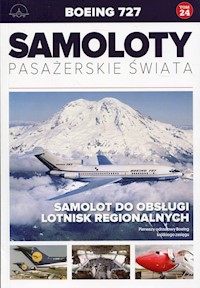 Samoloty pasażerskie świata Tom 24 Boeing 727 -  - książka