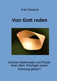 Von Gott reden - Fritz Deutsch - ebook