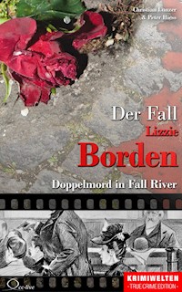 Der Fall Lizzie Borden - Christian Lunzer - ebook