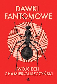 Dawki fantomowe - Chamier-Gliszczyński Wojciech - książka