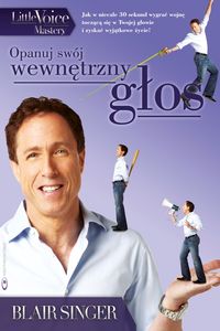 Opanuj swój wewnętrzny głos - Blair Singer - książka