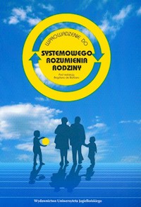 Wprowadzenie do systemowego rozumienia rodziny -  - książka