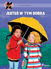 K jak Klara 22 – Jesteś w tym dobra - Line Kyed Knudsen - ebook + audiobook