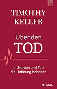 Über den Tod - Timothy Keller - ebook