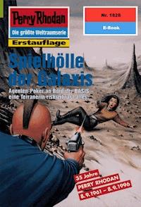 Perry Rhodan 1828: Spielhölle der Galaxis - Arndt Ellmer - ebook