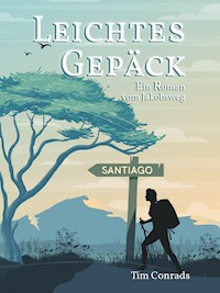 Leichtes Gepäck - Tim Conrads - ebook
